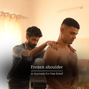 Ayurvedic medicine for frozen shoulder pain