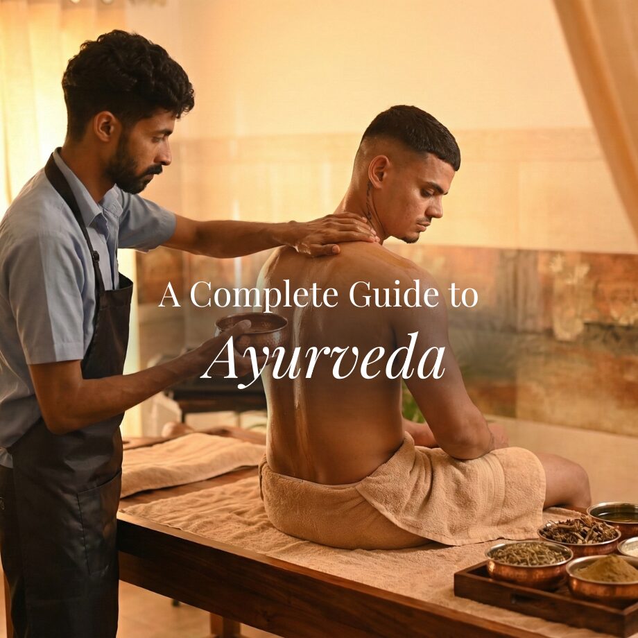 Complete guide to Ayurveda and Ayurvedic treatment
